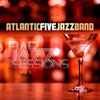 Atlantic Five Jazz Band - Bar Jazz Sessions Vol. 1